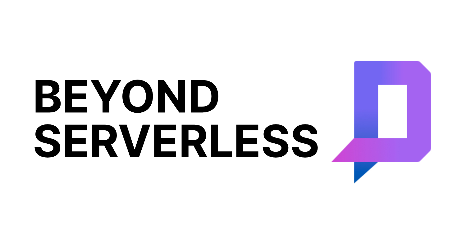 beyond-serverless